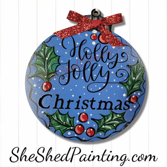 Blue Holly Jolly Ornament